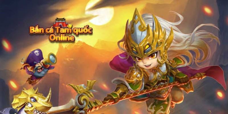 Bắn Cá Tam Quốc - Cơn sốt mới trong làng game online